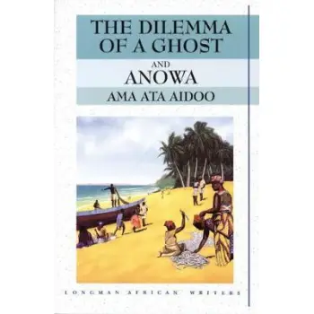 DILEMMA OF A GHOST AND ANOWA  PB