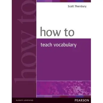 HOW TO TEACH VOCABULARY