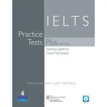 IELTS PRACTICE TESTS PLUS (+ KEY + CD)