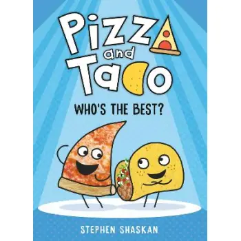 Pizza and Taco : Who's the Best?