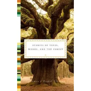 STORIES OF TREES, WOODS, AND THE FOREST