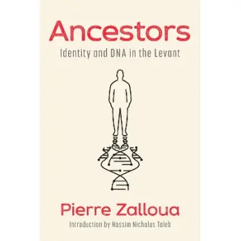 ANCESTORS : IDENTITY AND DNA IN THE LEVANT HC