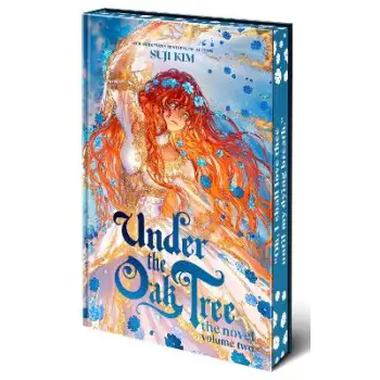 UNDER THE OAK TREE: VOLUME 2 (THE NOVEL)