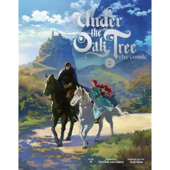 UNDER THE OAK TREE: VOLUME 2 (THE COMIC)