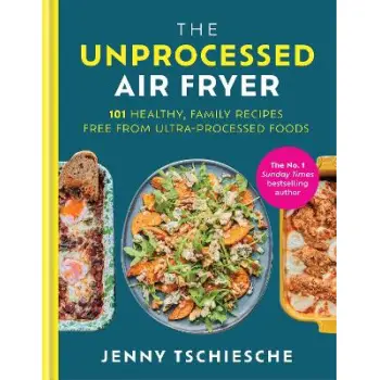 THE UNPROCESSED AIR FRYER HC