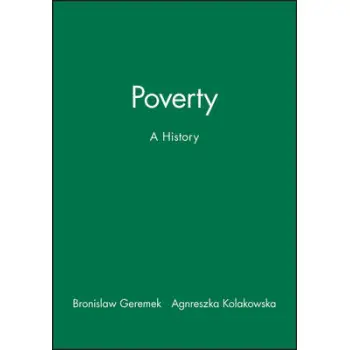 POVERTY: A HISTORY PB