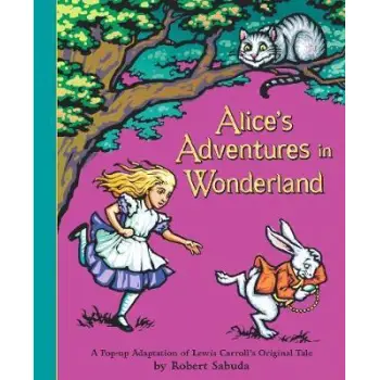 ALICE'S ADVENTURES IN WONDERLAND POP-UP HC