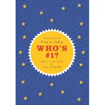 WHO'S #1? - THE SCIENCE OF RATING AND RANKING