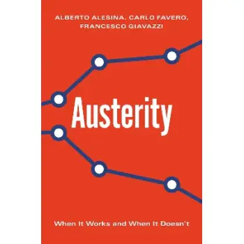 AUSTERITY - WHEN IT WORKS AND WHEN IT DOESN`T