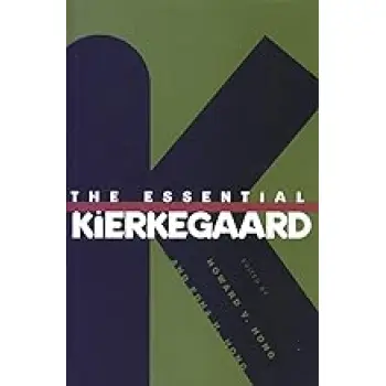 THE ESSENTIAL KIERKEGARARD