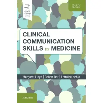 CLINICAL COMMUNICATION SKILLS FOR MEDICINE 4TH ED PB