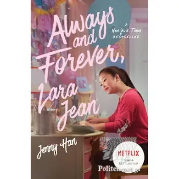 ALWAYS & FOREVER, LARA JEAN - FILM TIE-IN PB