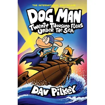 DOG MAN 11: TWENTY THOUSAND FLEAS UNDER THE SEA PB