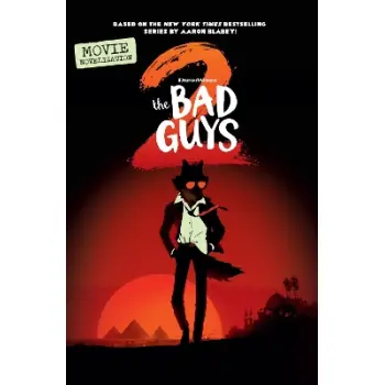 BAD GUYS MOVIE 2 JUNIOR NOVEL PB