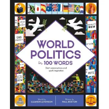 WORLD POLITICS IN 100 WORDS : START CONVERSATIONS AND SPARK INSPIRATION HC