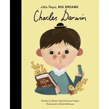 LITTLE PEOPLE, BIG DREAMS: CHARLES DARWIN HC