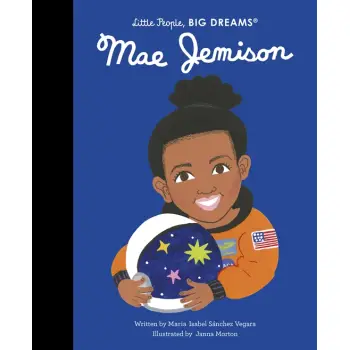 LITTLE PEOPLE,BIG DREAMS : MAE JEMISON HC
