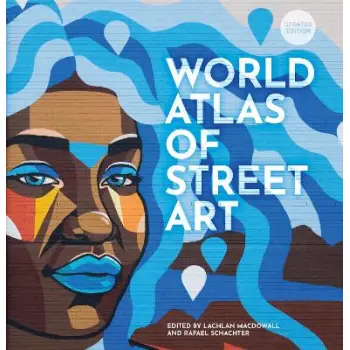 The World Atlas of Street Art