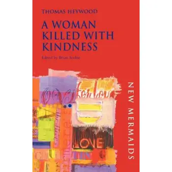 A WOMAN KILLED WITH KINDNESS PB PB