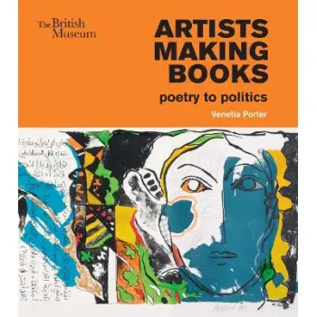 ARTISTS MAKING BOOKS: POETRY TO POLITICS PB
