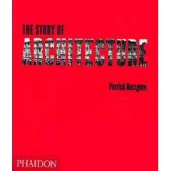THE STORY OF ARCHITECTURE  PB
