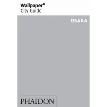 WALLPAPER CITY GUIDE OSAKA 2011 PB MINI