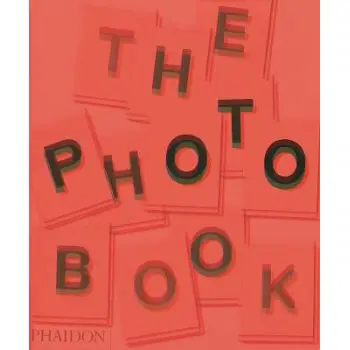 THE PHOTOGRAPHY BOOK