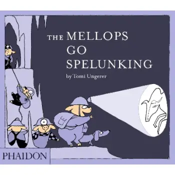 THE MELLOPS GO SPELUNKING HC