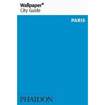 WALLPAPER CITY GUIDE OF PARIS 2016  PB