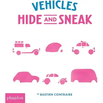 VEHICLES: HIDE AND SNEAK HC BBK