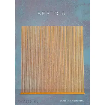 BERTOIA: THE METALWORKER HC