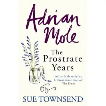 ADRIAN MOLE : THE PROSTRATE YEARS PB C FORMAT