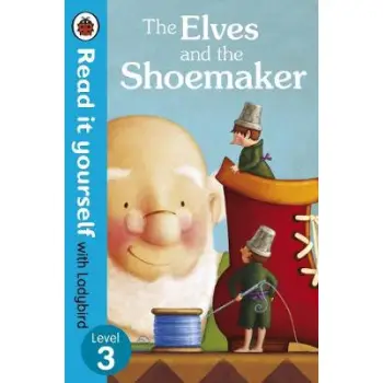 READ IT YOURSELF 3: THE ELVES AND THE SHOEMAKER HC MINI