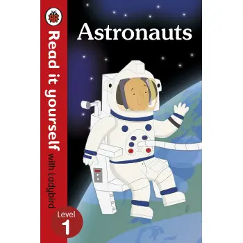 ASTRONAUTS - READ IT YOURSELF WITH LADYBIRD: LEVEL 1 (NON-FICTION)E