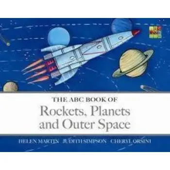 ABC BOOK OF ROCKETS, PLANETS AND OUTER SPACE