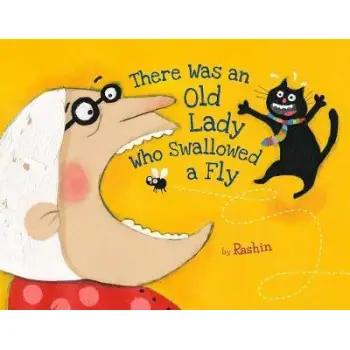 THERE WAS AN OLD LADY WHO SWALLOWED A FLY  PB