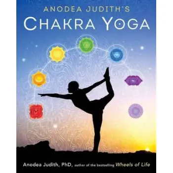 ANODEA JUDITH'S CHAKRA YOGA