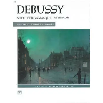 CLAUDE DEBUSSY - SUITE BERGAMASQUE