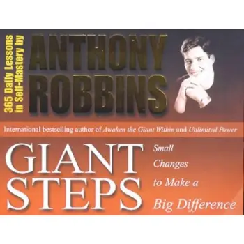 GIANT STEPS : SMALL CHANGES TO MAKE A BIG DIFFERENCE