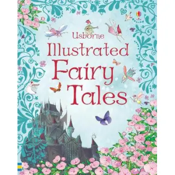 ILLUSTRATED FAIRY TALES