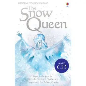 USBORNE YOUNG READING : THE SNOW QUEEN (+ AUDIO CD) HC