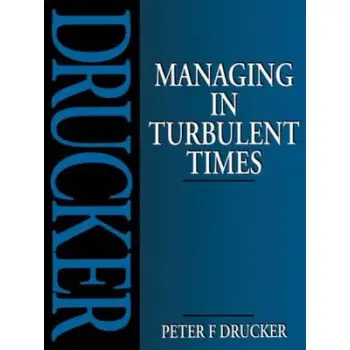 MANAGING IN TURBULENT TIMES  PB