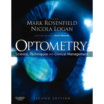 OPTOMETRY : SCIENCE TECHNIQUES AND CLINICAL MANAGEMENT  HC OPTOMETRY : SCIENCE TECHNIQUES AND CLINICAL MANAGEMENT  HC