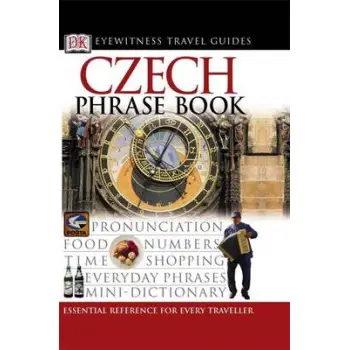 CZECH PHRASE BOOK (EYEWITNESS PHRASEBOOK AND GUIDE) PB MINI