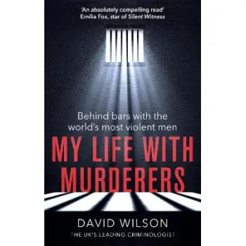 MY LIFE WITH MURDERERS PB