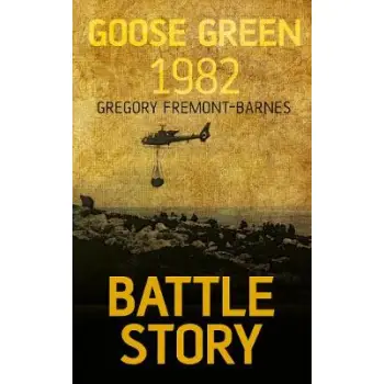 BATTLE STORY GOOSE GREEN HC