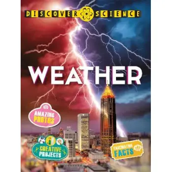 DISCOVER SCIENCE: WEATHER