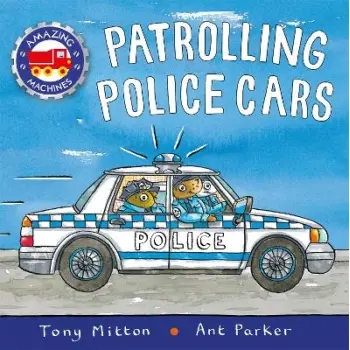 AMAZING MACHINES: PATROLLING POLICE