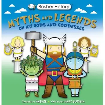 BASHER MYTHS AND LEGENDS
