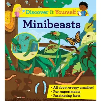DISCOVER IT YOURSELF: MINIBEASTS